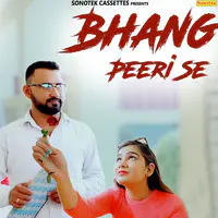 Bhang Peeri Se