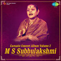 M S Subbulakshmi - Manimandapam Concert Vol 2