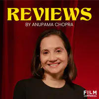 Anupama Chopra Reviews - season - 1