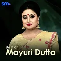 Best of Mayuri Dutta