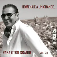 Homenaje a Un Grande... Para Otro Grande (Vol. 3)