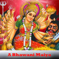 A Bhawani Maiya