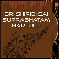 Sri Shiridi Sai Suprabhatam Hartulu
