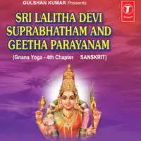Sri Lalitha Devi Suprabhatham Geetha Parayanam