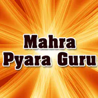 Mahra Pyara Guru
