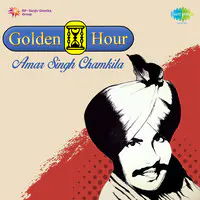 Golden Hour - Amar Singh Chamkila