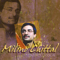 Vocal Classical By Milind Chittal