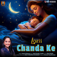 Chanda Ke (From "Lorii")