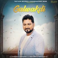 Galwakdi Song Download: Play & Listen Galwakdi Punjabi MP3 Song by ...