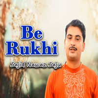 Be Rukhi