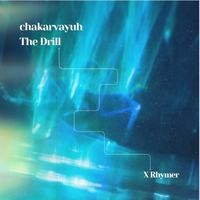 Chakrayuh The Drill