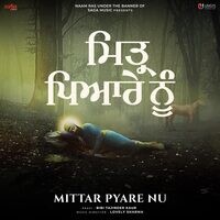 Mittar Pyare Nu