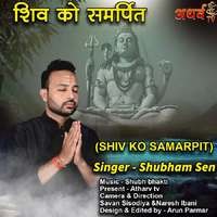 Shiv Ko Samarpit