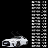 I Never Lose