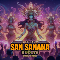 DJ San Sanana Budots