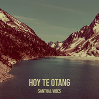 Hoy Te Otang