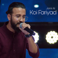 Koi Fariyaad