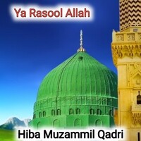 Ya Rasool Allah ( Eid Milad Un Nabi )