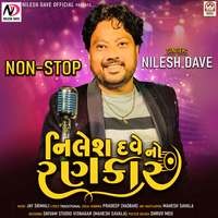 Nilesh Dave No Rankar (Non-Stop)