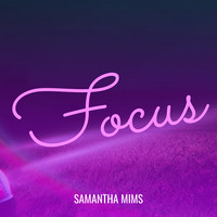 Focus