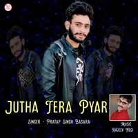 Jutha Tera Pyar