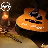 Well (Unplugged)