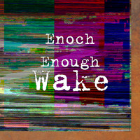 Wake