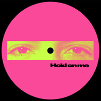 Hold on Me (Deep & Instrumentals Mixes)