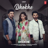 Dhokhe (From "Dhokhe")