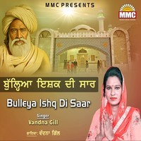 Bulleya Ishq Di Saar