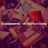 The Audiobiography, Vol. 1 (1997-2003) the City