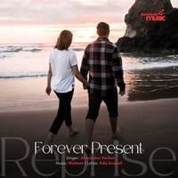 Forever Present Reprise