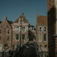 Let Her Go