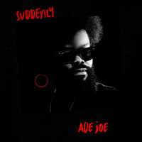 Suddenly Song Download: Play & Listen Suddenly English MP3 Song by Ade ...