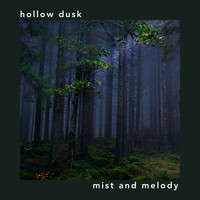 Hollow Dusk