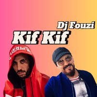 Kif Kif (Remix)