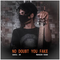 No Doubt You Fake