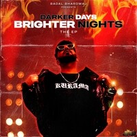 Darker Days Brighter Nights