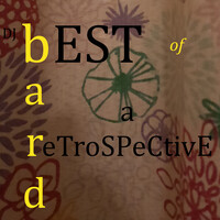 Best of Bard, a Retrospective