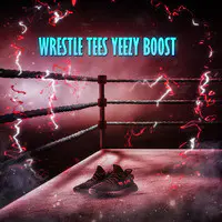 Wrestle Tees Yeezy Boost