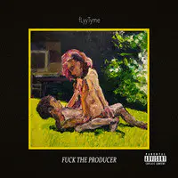 Fuck the Producer