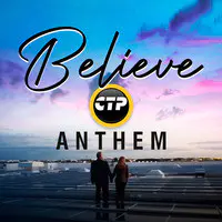 Believe Ctp Anthem