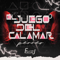 El Juego del Calamar (Perreo)