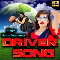 Driver Song