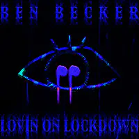 Lovin on Lockdown