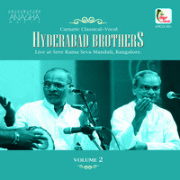 Hyderabad Brothers, Vol. 2 (Live at Sree Rama Seva Mandali, Bangalore)