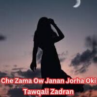 Che Zama Ow Janan Jorha Oki