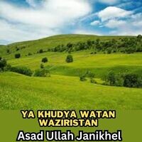 Ya Khudya Watan Waziristan
