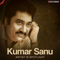 Kumar Sanu - Artist in Spotlight