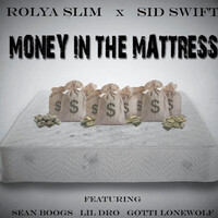 Money in da Mattress (feat. Sean Boogs, Lil Dro & Gotti Lonewolf)